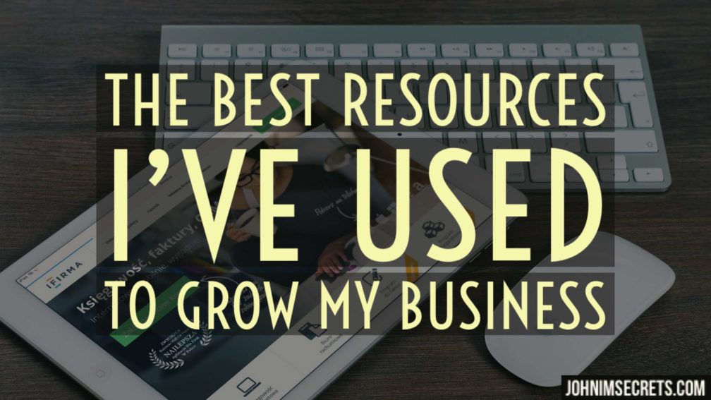 The best resources I've used to grow my business