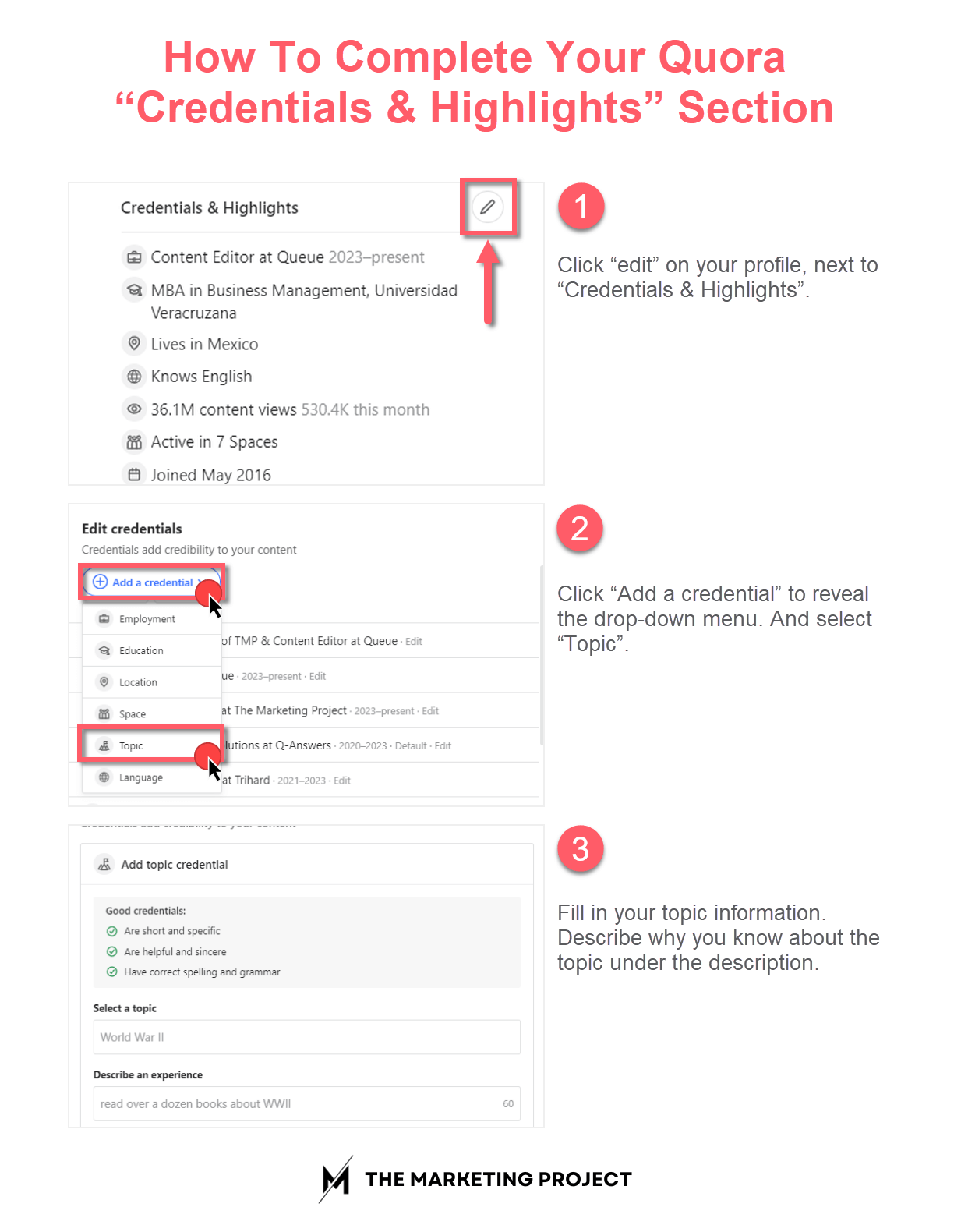 This image shows the step by step process to complete Quora's credentials and highlights section.