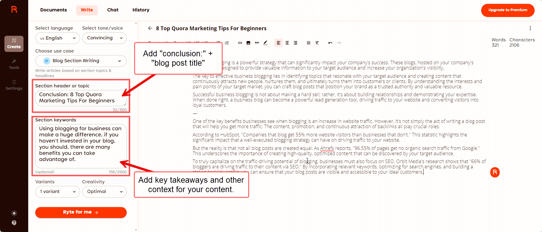 Image shows where you should add "conclusion:" + the blog post title and where you should add your key takeaways and other context for the content you'll generate.