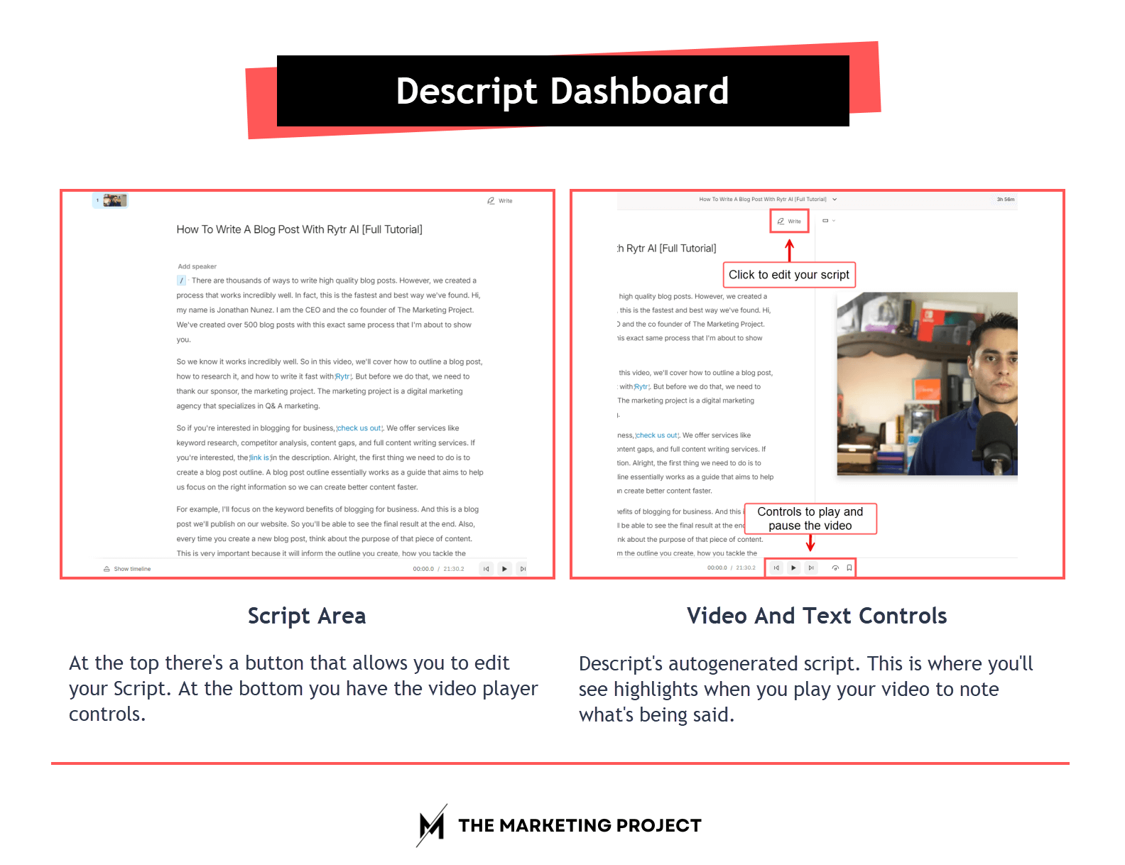 Image shows the two different areas you need to pay attention to in the Descript dashboard; your script are and your video and text controls